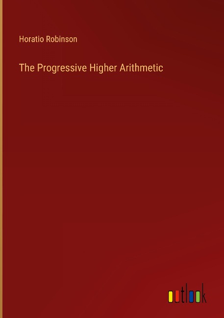 The Progressive Higher Arithmetic