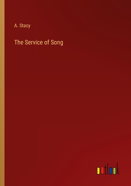 The Service of Song