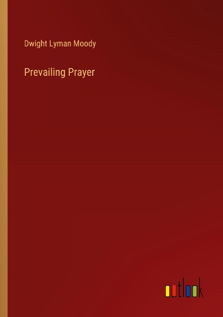 Prevailing Prayer