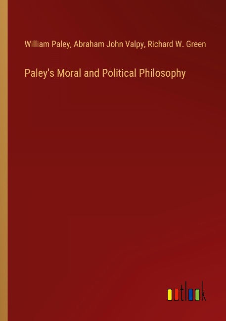 Paleys Moral and Political Philosophy