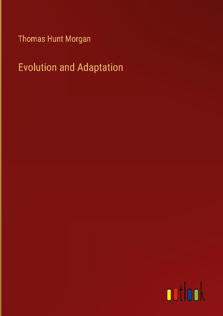 Evolution and Adaptation