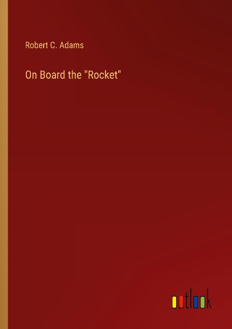 On Board the Rocket