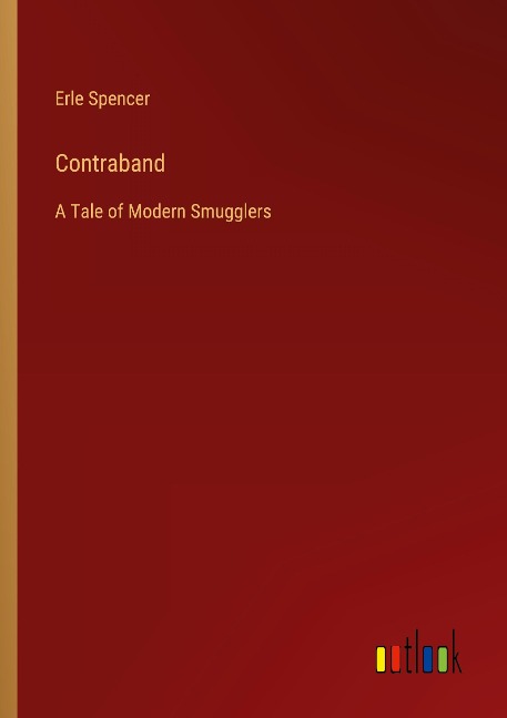 Contraband: A Tale of Modern Smugglers