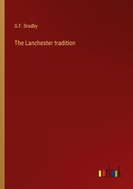 The Lanchester tradition