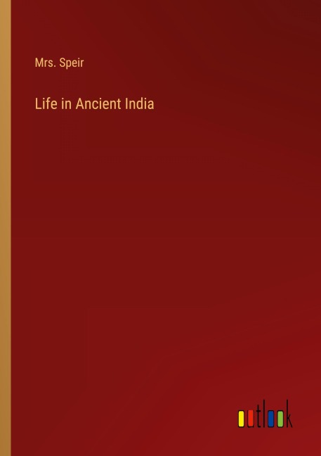 Life in Ancient India