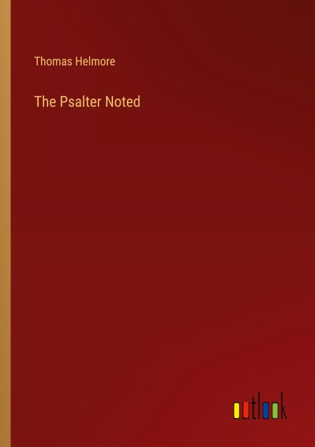 The Psalter Noted
