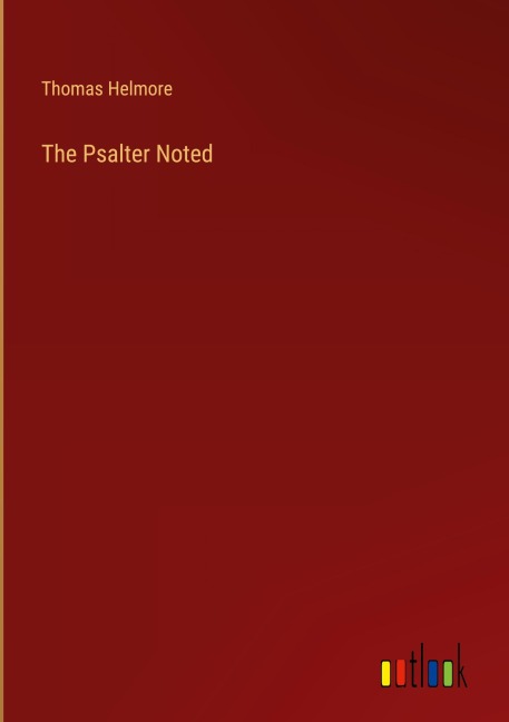 The Psalter Noted