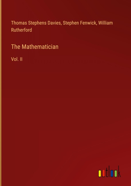 The Mathematician: Vol. II