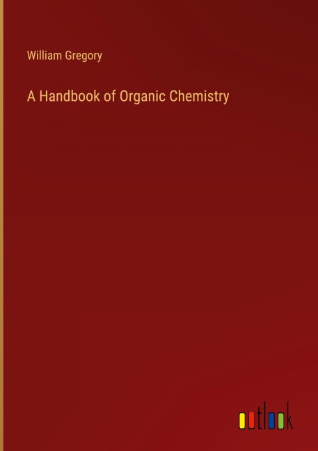 A Handbook of Organic Chemistry
