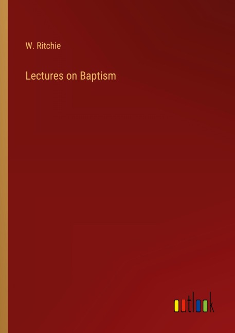 Lectures on Baptism