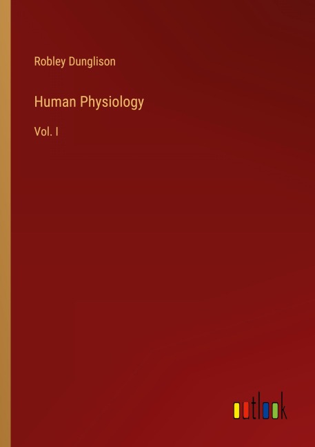 Human Physiology: Vol. I