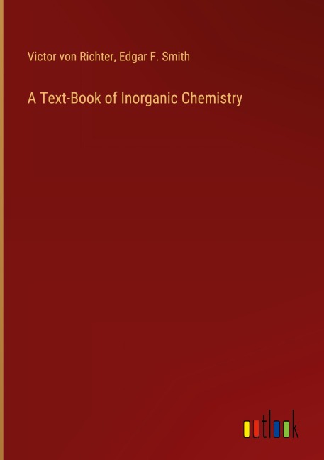 A Text-Book of Inorganic Chemistry