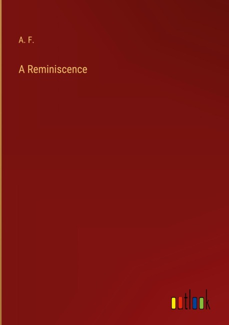 A Reminiscence
