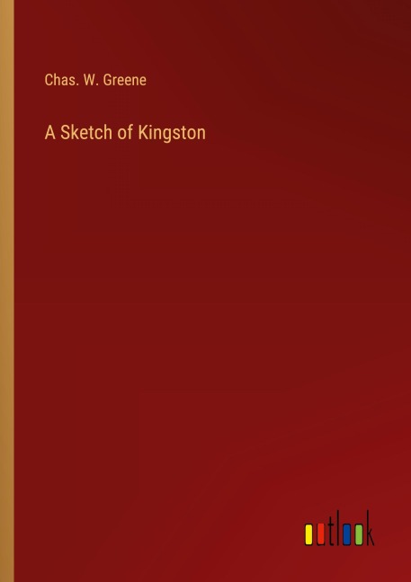 A Sketch of Kingston