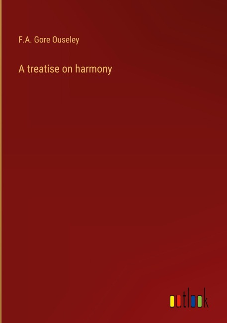 A treatise on harmony