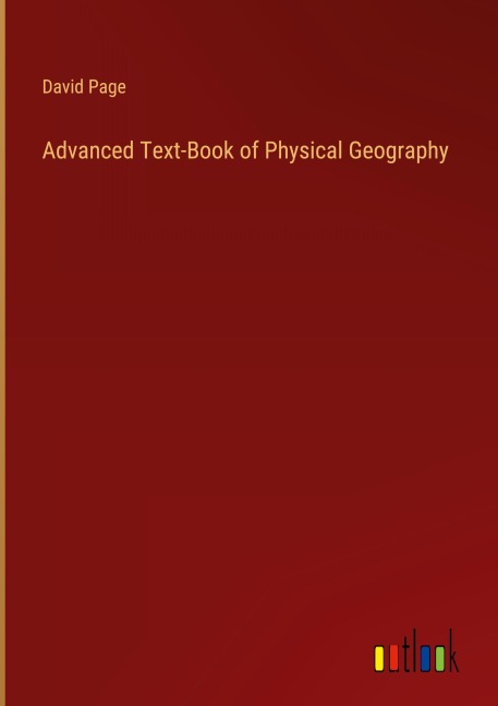 Advanced Text-Book of Physical Geography