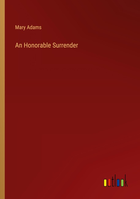 An Honorable Surrender
