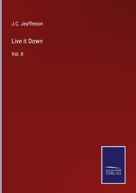 Live it Down: Vol. II
