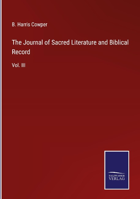 The Journal of Sacred Literature and Biblical Record: Vol. III