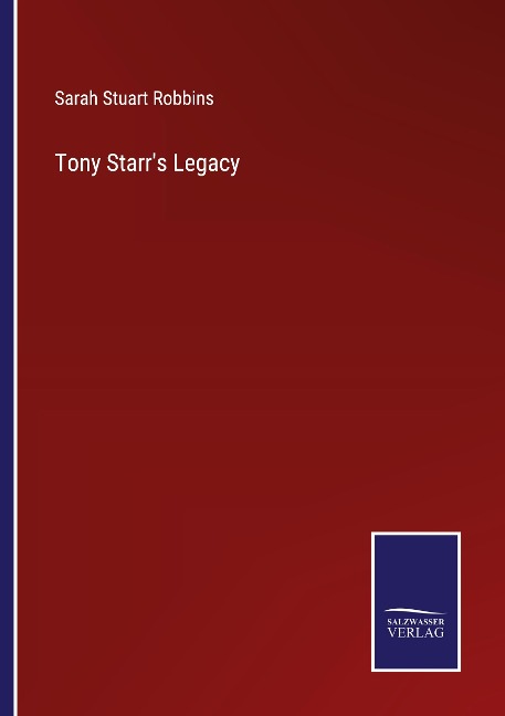 Tony Starrs Legacy