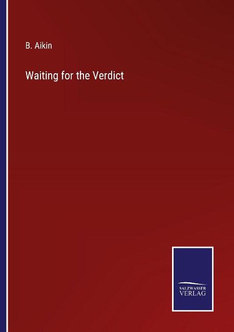 Waiting for the Verdict