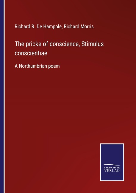 The pricke of conscience, Stimulus conscientiae: A Northumbrian poem