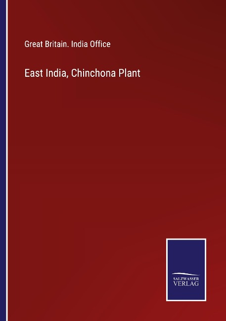 East India, Chinchona Plant