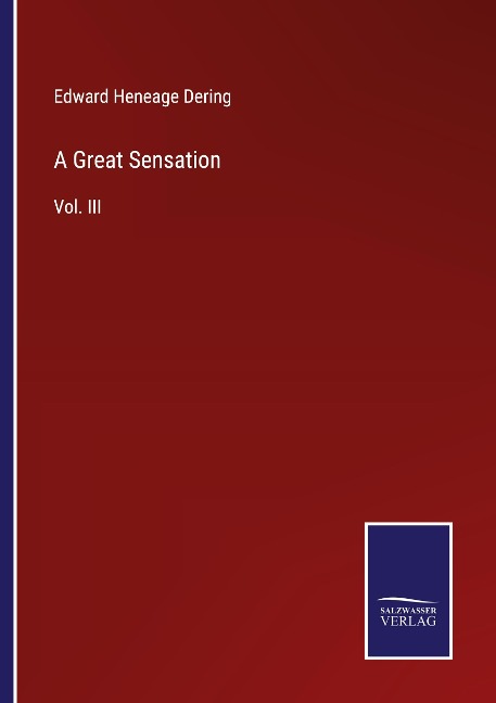 A Great Sensation: Vol. III