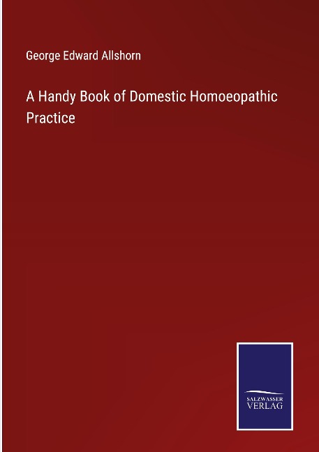 A Handy Book of Domestic Homoeopathic Practice