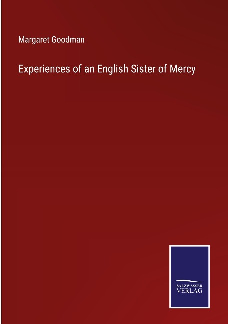 Experiences of an English Sister of Mercy