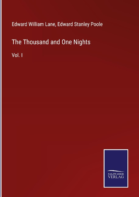 The Thousand and One Nights: Vol. I