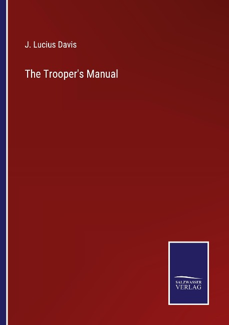 The Troopers Manual