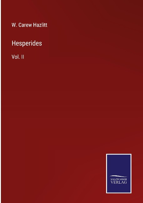 Hesperides: Vol. II