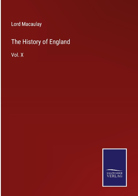 The History of England: Vol. X