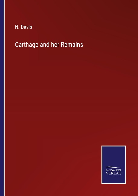 Carthage and her Remains
