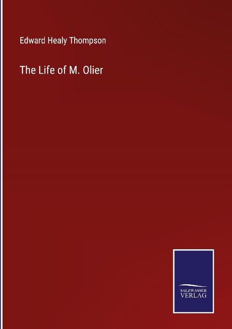 The Life of M. Olier