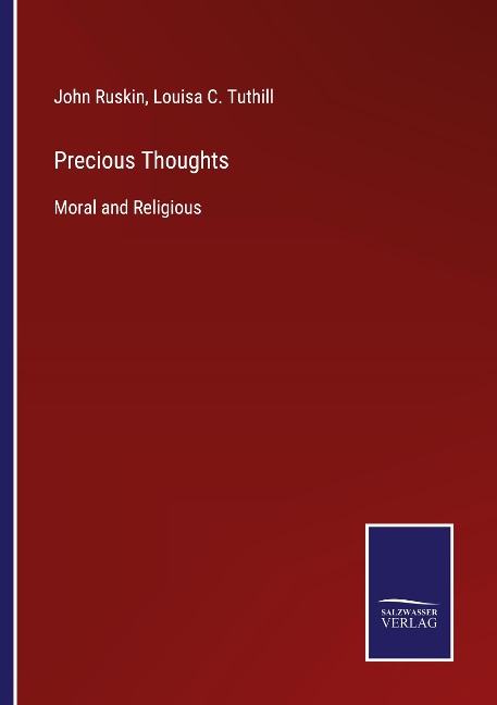 Precious Thoughts: Moral and Religious