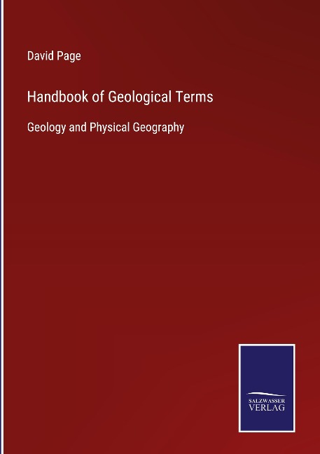 Handbook of Geological Terms: Geology and Physical Geography