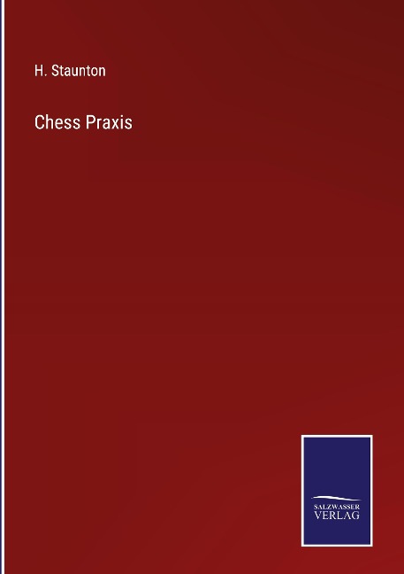 Chess Praxis
