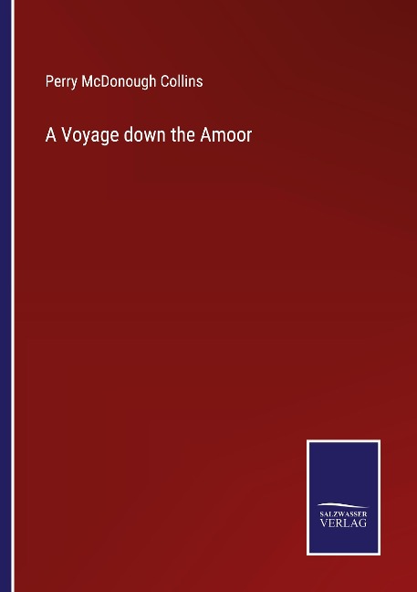 A Voyage down the Amoor