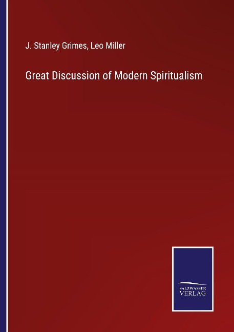 Great Discussion of Modern Spiritualism