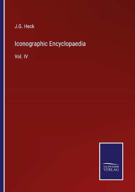 Iconographic Encyclopaedia: Vol. IV