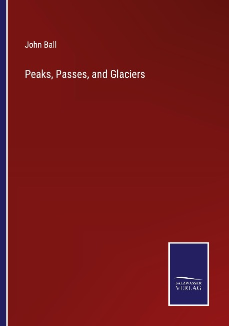 Peaks, Passes, and Glaciers