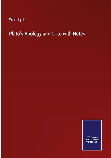 Platos Apology and Crito with Notes