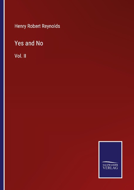Yes and No: Vol. II