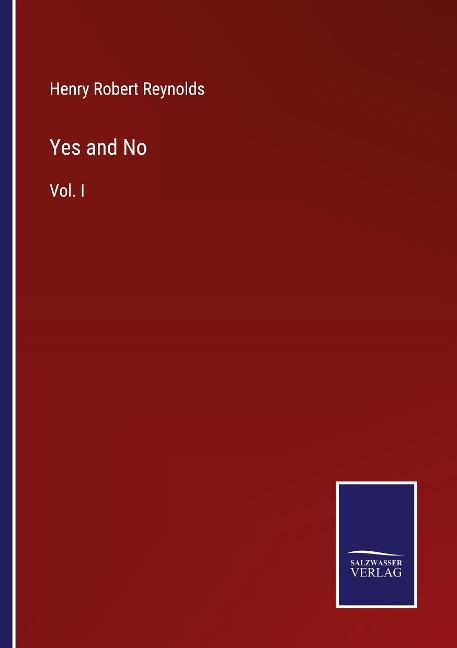 Yes and No: Vol. I