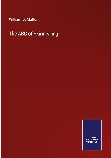 The ABC of Skirmishing