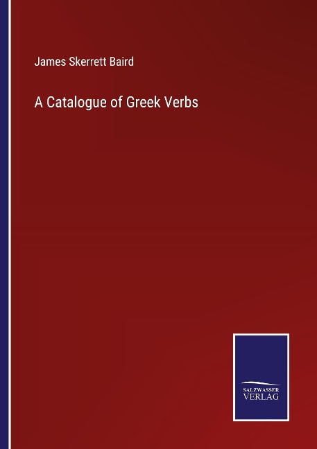 A Catalogue of Greek Verbs