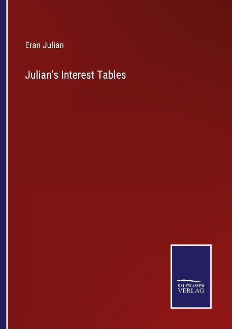 Julians Interest Tables