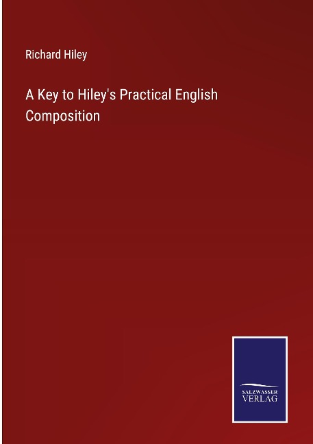 A Key to Hileys Practical English Composition